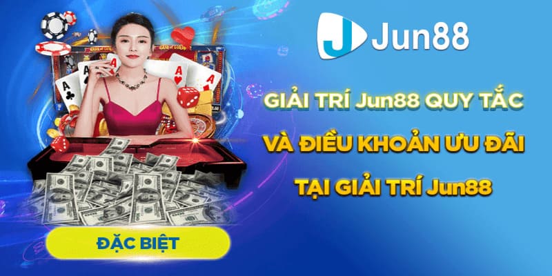 Những lưu ý về hoàn cược tại Jun88